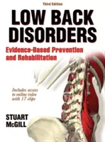 Poruchy dolní části zad: Prevence a rehabilitace založená na důkazech - Low Back Disorders: Evidence-Based Prevention and Rehabilitation
