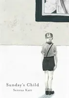 Nedělní dítě - Sunday's Child