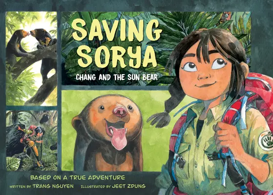 Záchrana Soryi: Čang a medvědice Sun - Saving Sorya: Chang and the Sun Bear