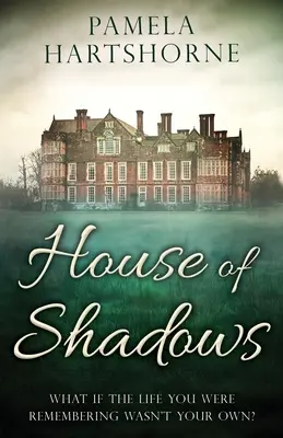Dům stínů - House of Shadows