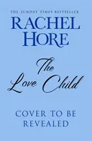 Love Child - Z milionového bestselleru Sunday Times - Love Child - From the million-copy Sunday Times bestseller