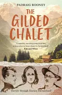 Pozlacená chata - The Gilded Chalet