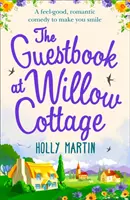 Kniha hostů ve Willow Cottage - Guestbook At Willow Cottage