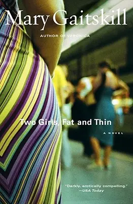 Dvě dívky, tlustá a tenká - Two Girls Fat and Thin