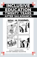 Inkluzivní vzdělávání dvacet let po Salamance - Inclusive Education Twenty Years after Salamanca
