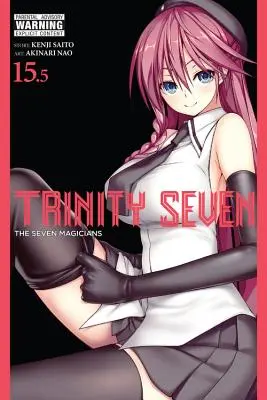 Trinity Seven, svazek 15.5 - Trinity Seven, Vol. 15.5