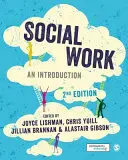 Sociální práce: Úvod do sociální práce a sociálních služeb: učebnice pro sociální pracovníky a sociální pracovníky v sociální práci. - Social Work: An Introduction
