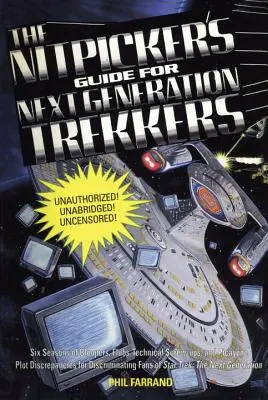 Průvodce hnidopicha pro trekkery nové generace, díl 1 - The Nitpicker's Guide for Next Generation Trekkers Volume 1