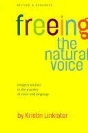 Osvobození přirozeného hlasu - Freeing the Natural Voice