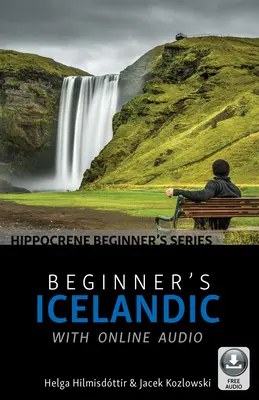 Islandština pro začátečníky s online zvukovou nahrávkou - Beginner's Icelandic with Online Audio
