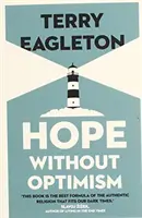 Naděje bez optimismu - Hope Without Optimism