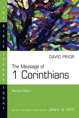 Poselství 1. listu Korintským - The Message of 1 Corinthians