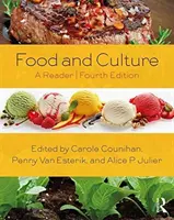 Jídlo a kultura: A Reader - Food and Culture: A Reader