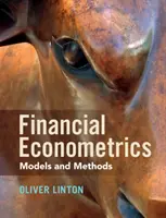 Finanční ekonometrie: Ekonomické ekonomie: Modely a metody - Financial Econometrics: Models and Methods