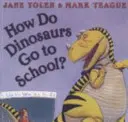 Jak chodí dinosauři do školy? - How Do Dinosaurs Go To School?