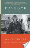 Denní kniha: Deník umělce - Daybook: The Journal of an Artist
