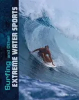 Surfování a další extrémní vodní sporty - Surfing and Other Extreme Water Sports