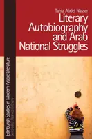 Literární autobiografie a arabské národní boje - Literary Autobiography and Arab National Struggles