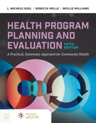 Plánování a hodnocení zdravotnických programů: A Practical Systematic Approach to Community Health (Praktický systematický přístup ke zdraví v komunitě) - Health Program Planning and Evaluation: A Practical Systematic Approach to Community Health
