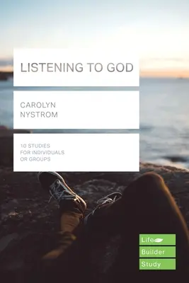 Naslouchání Bohu (Lifebuilder Study Guides) (Nystrom Carolyn (Author)) - Listening to God (Lifebuilder Study Guides) (Nystrom Carolyn (Author))