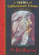 Zlý začátek - Bad Beginning
