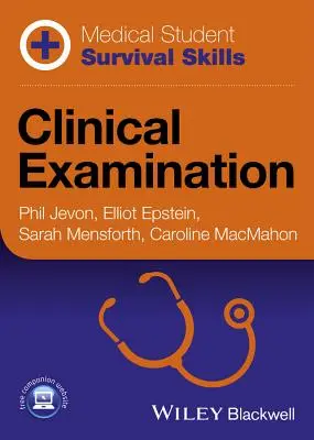 Dovednosti pro přežití studentů medicíny: Klinické vyšetření - Medical Student Survival Skills: Clinical Examination