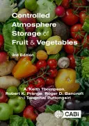 Skladování ovoce a zeleniny v řízené atmosféře - Controlled Atmosphere Storage of Fruit and Vegetables