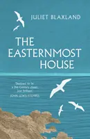 Nejvýchodnější dům - The Easternmost House