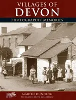 Vesnice Devonu - fotografické vzpomínky - Villages of Devon - Photographic Memories