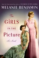 Dívky v obraze - román - Girls in the Picture - A Novel