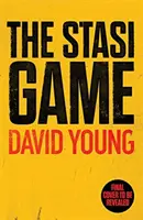 Hra Stasi - Senzační kriminální thriller z období studené války - Stasi Game - The sensational Cold War crime thriller