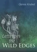 Vpuštění divokých okrajů - Letting in the Wild Edges