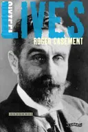 Roger Casement: 16životů - Roger Casement: 16lives