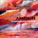 Abstrakty: Projekty, projekty a techniky: Jak se dostat do světa? 50 inspirativních projektů - Abstracts: 50 Inspirational Projects