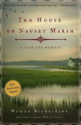 Dům na Nauset Marsh: A Cape Cod Memoir - House on Nauset Marsh: A Cape Cod Memoir