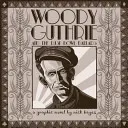Woody Guthrie - A balady o prachové míse (Dust Bowl Ballads) - Woody Guthrie - And the Dust Bowl Ballads