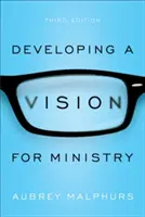 Rozvoj vize pro službu - Developing a Vision for Ministry