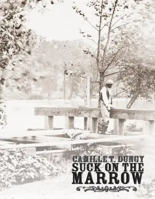 Sát na dřeň - Suck on the Marrow