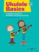Základy hry na ukulele - Ukulele Basics