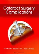 Komplikace operace šedého zákalu - Cataract Surgery Complications
