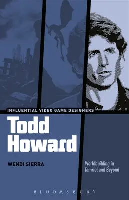 Todd Howard: Budování světa v Tamrielu a za jeho hranicemi - Todd Howard: Worldbuilding in Tamriel and Beyond