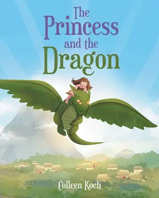 Princezna a drak - The Princess and the Dragon