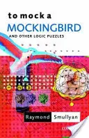 Vysmívat se drozdu - To Mock a Mockingbird