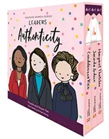 Série Úžasné ženy: Vůdkyně: Odvaha a statečnost: Autenticita - Awesome Women Series: Leaders: Authenticity