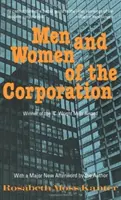 Muži a ženy v korporacích: Nové vydání - Men and Women of the Corporation: New Edition