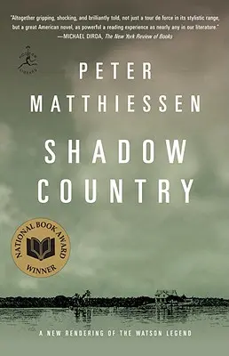 Země stínů: Nové zpracování legendy o Watsonovi - Shadow Country: A New Rendering of the Watson Legend