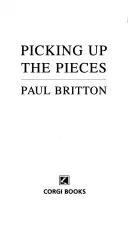 Sbírání kousků - Picking Up The Pieces