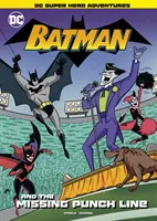 Batman a chybějící pointa - Batman and the Missing Punchline