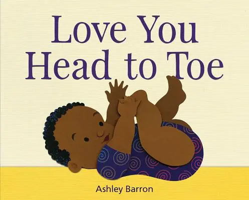 Milovat tě od hlavy až k patě - Love You Head to Toe