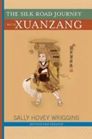 Cesta po Hedvábné stezce se Süan-cangem - The Silk Road Journey with Xuanzang